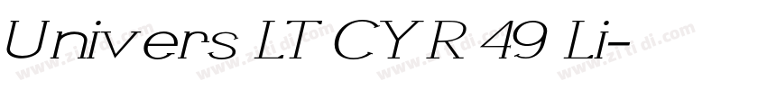 Univers LT CYR 49 Li字体转换